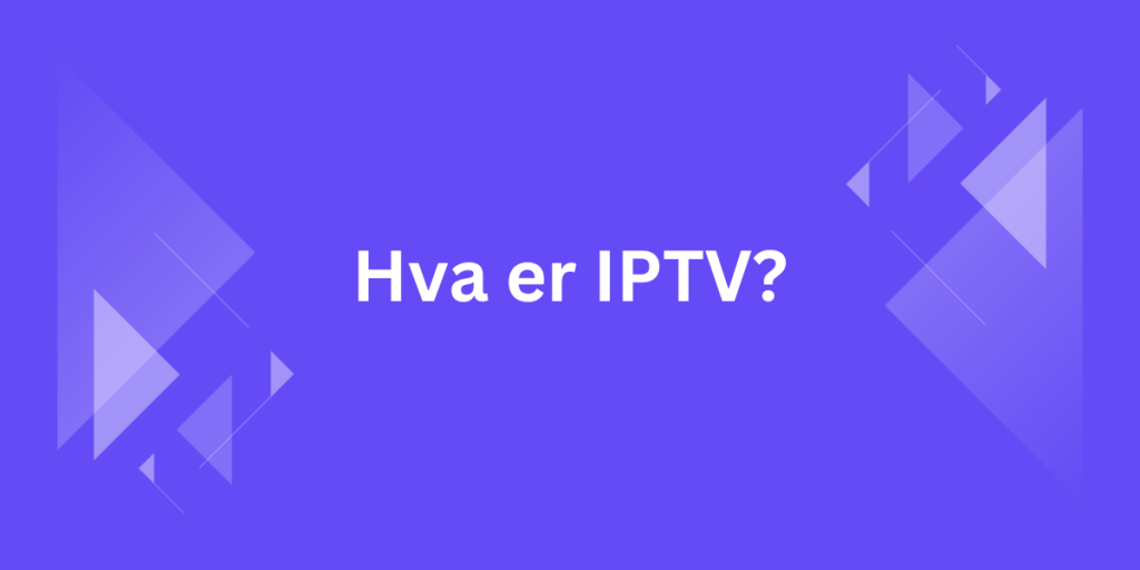 iptv,best iptv,iptv rapid,rapid iptv,iptv norge,iptv norway,iptv nordic